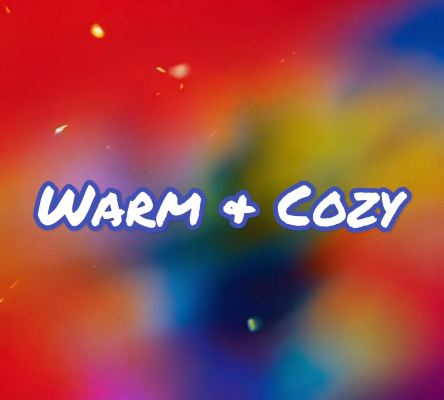 Warm & Cozy Dyes